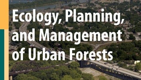 Ecology, Planning, and Management of Urban Forests