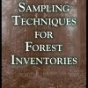 Sampling Techniques for Forest Inventories