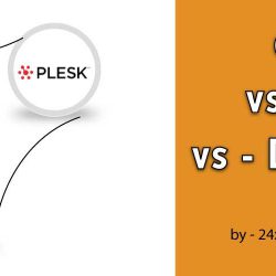 تفاوت کنترل پنل Cpanel و DirectAdmin و Plesk